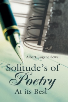 Solitude’s of Poetry At its Best