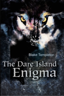 The Dare Island Enigma