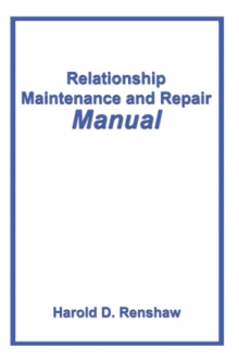 Relationship Maintenance and Repair Manual