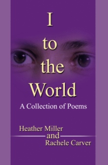 I to the World