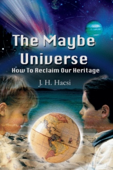 The Maybe Universe