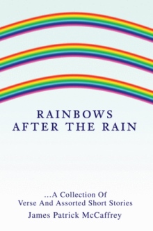 Rainbows After The Rain