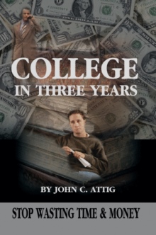 College in Three Years