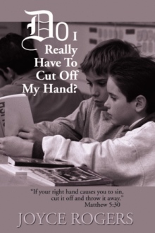 Do I Really Have To Cut Off My Hand?