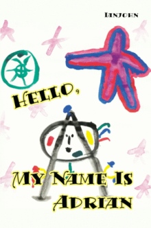 Hello, My Name is Adrian