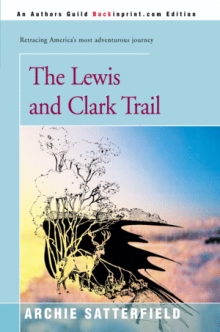 The Lewis and Clark Trail