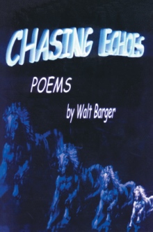 Chasing Echoes