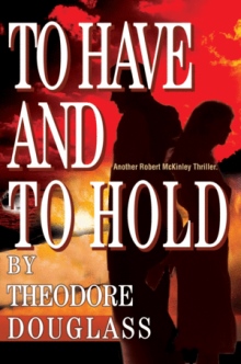 To Have and To Hold