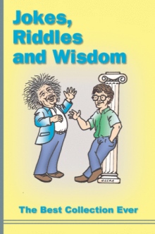 Jokes, Riddles and Wisdom
