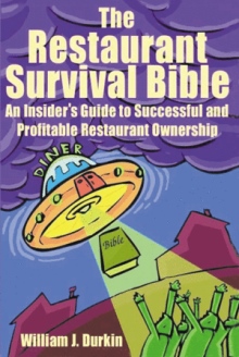 The Restaurant Survival Bible