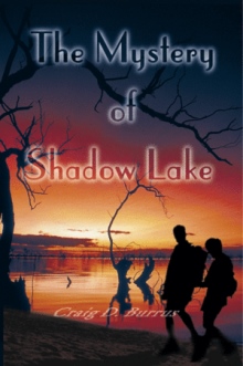 The Mystery of Shadow Lake