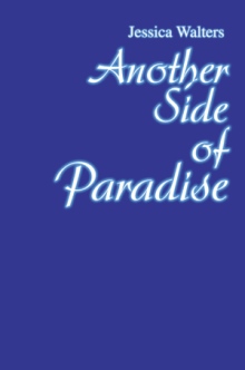 ANOTHER SIDE OF PARADISE
