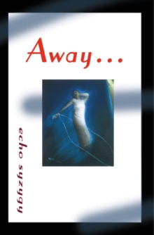 Away...