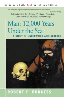 Man: 12,000 Years Under the Sea