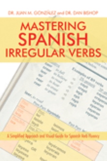 Mastering Spanish Irregular Verbs