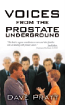 Voices from the Prostate Underground