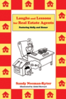 Laughs and Lessons for Real Estate Agents