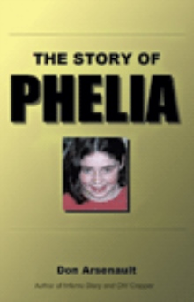 The Story of Phelia