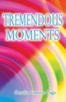 Tremendous Moments