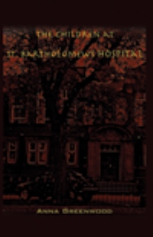 The Children at St. Bartholomew's Hospital