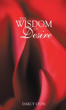 The Wisdom of Desire