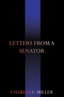 Letters From A Senator