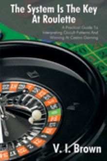 The System Is The Key At Roulette