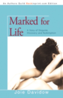 Marked for Life