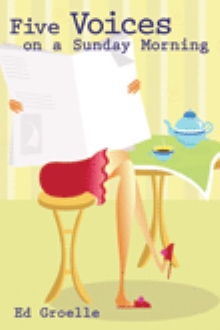 Five Voices on a Sunday Morning