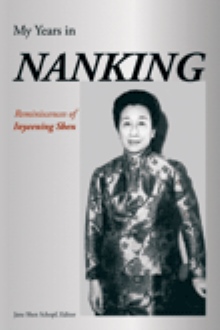 My Years in Nanking