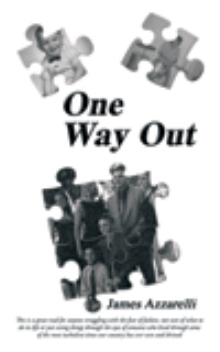One Way Out