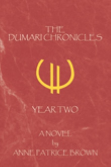 The Dumari Chronicles: Year Two