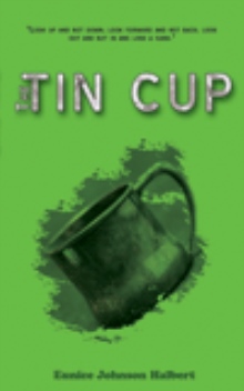 The Tin Cup