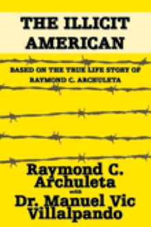 The Illicit American