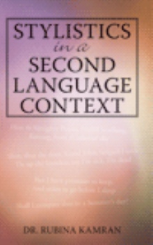 Stylistics in a Second Language Context
