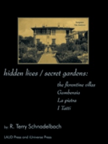 hidden lives / secret gardens