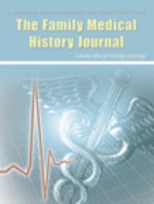 THE FAMILY MEDICAL HISTORY JOURNAL