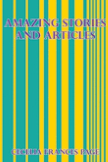 AMAZING STORIES AND ARTICLES