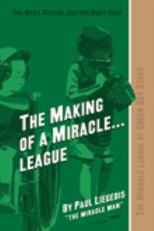 The Making of a Miracle...League