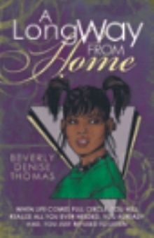 A Long Way from Home