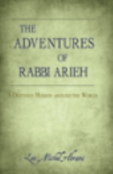 THE ADVENTURES OF RABBI ARIEH