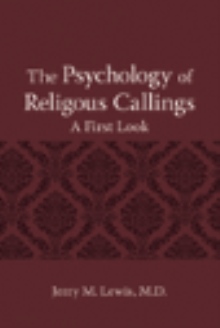 The Psychology of Religious Callings