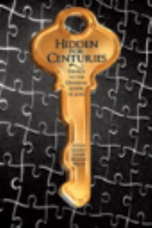 Hidden for Centuries