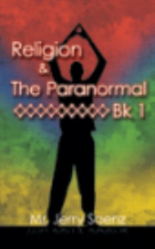 Religion & The Paranormal Bk 1
