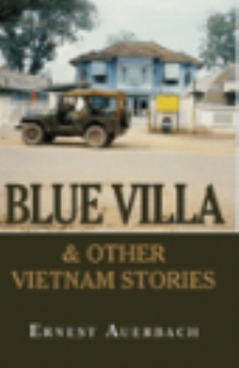 Blue Villa & Other Vietnam Stories