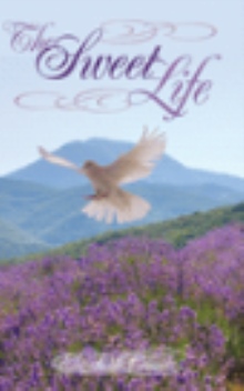 The Sweet Life