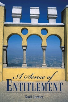 A Sense of Entitlement