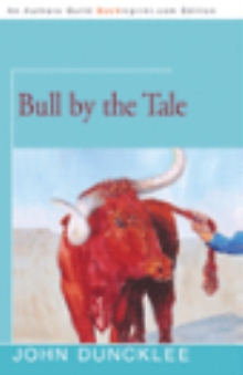 Bull by the Tale