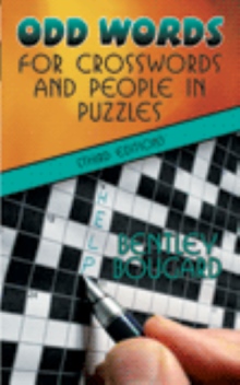 Odd Words for Crosswords and People in puzzles (Third Edition)