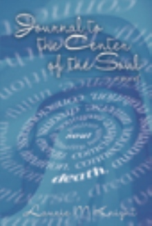 Journal to the Center of the Soul